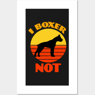 I Boxer Dog Not Dog puppy Lover Cute Sunser Retro Funny Posters and Art